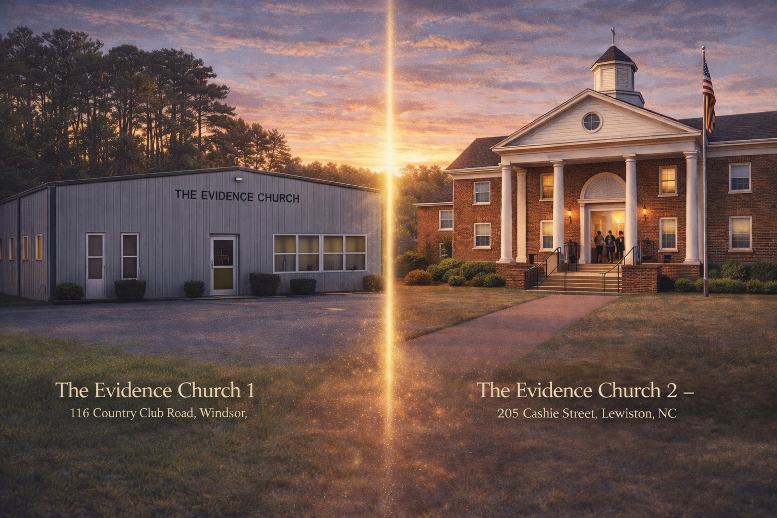 The Evidence Churches 1 and 2, one church two locations 